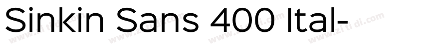 Sinkin Sans 400 Ital字体转换
